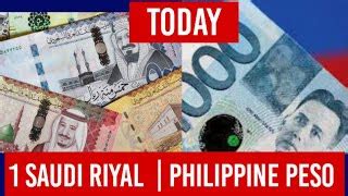 Exchange Rate Saudi Arabian Riyal to Philippine Peso.